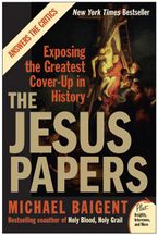 The Jesus Papers Paperback  by Michael Baigent
