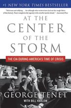 At the Center of the Storm Paperback  by George Tenet