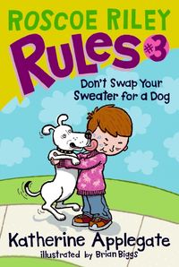 roscoe-riley-rules-3-dont-swap-your-sweater-for-a-dog