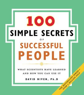 100 Simple Secrets of Successful People, The