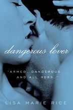 Dangerous Lover Paperback  by Lisa Marie Rice