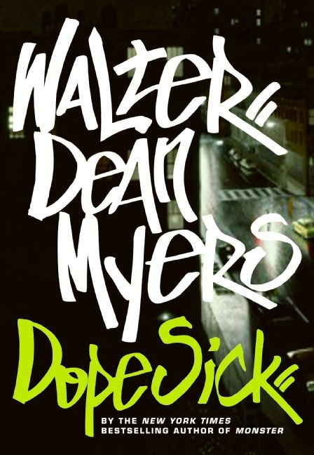 Image result for dope sick walter dean myers cover