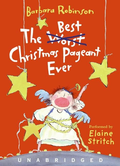 The Best Christmas Pageant Ever Unabridged CD
