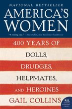 America's Women Paperback  by Gail Collins