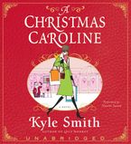 A Christmas Caroline Downloadable audio file ABR by Kyle Smith
