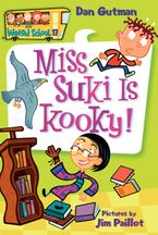 My Weird School #17: Miss Suki Is Kooky! Paperback  by Dan Gutman