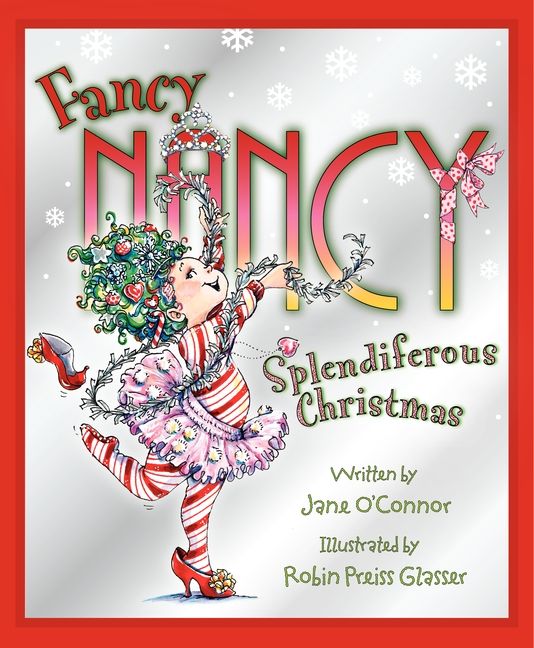 Fancy Nancy: Splendiferous Christmas Book Cover
