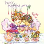 Fancy Nancy: Tea for Two Paperback  by Jane O'Connor