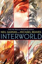 InterWorld Hardcover  by Neil Gaiman