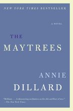 The Maytrees Paperback  by Annie Dillard