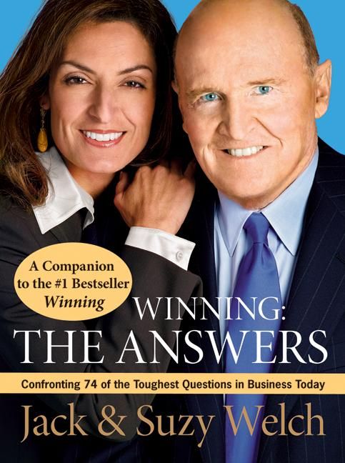 Book cover image: Winning: The Answers: Confronting 74 of the Toughest Questions in Business Today