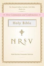 NRSV HarperCollins Catholic Gift Bible (white) Hardcover  by Harper Bibles