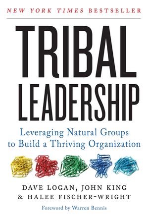 Book cover image: Tribal Leadership: Leveraging Natural Groups to Build a Thriving Organization | New York Times Bestseller