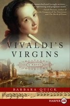 Vivaldi's Virgins Paperback LTE by Barbara Quick
