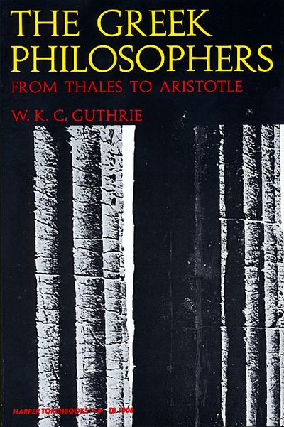 A History of Greek Philosophy, Volume 1 by W.K.C. Guthrie