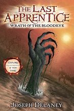 The Last Apprentice: Wrath of the Bloodeye (Book 5) Paperback  by Joseph Delaney