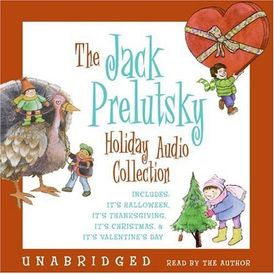 The Jack Prelutsky Holiday Audio Collection