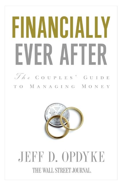 Book cover image: Financially Ever After: The Couples’ Guide to Managing Money