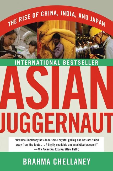 Book cover image: Asian Juggernaut: The Rise of China, India, and Japan | International Bestseller