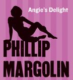 Angie's Delight Downloadable audio file UBR by Phillip Margolin