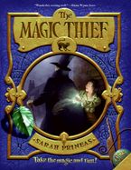 The Magic Thief Paperback  by Sarah Prineas