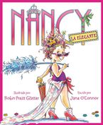 Nancy la Elegante Hardcover  by Jane O'Connor