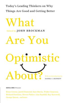 What Are You Optimistic About?
