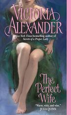 The Perfect Wife Paperback  by Victoria Alexander