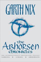 The Abhorsen Chronicles Paperback  by Garth Nix