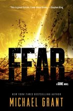 Fear Paperback  by Michael Grant
