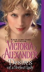 Desires of a Perfect Lady Paperback  by Victoria Alexander
