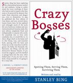 Crazy Bosses and Sun Tzu Downloadable audio file ABR by Stanley Bing