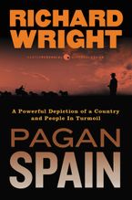 Pagan Spain Paperback  by Richard Wright