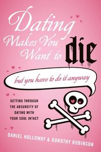 dating-makes-you-want-to-die