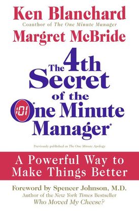 The 4th Secret of the One Minute Manager