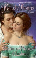 Passion and Pleasure in London Paperback  by Melody Thomas