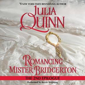 Romancing Mister Bridgerton: The Epilogue II