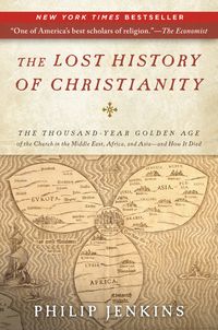 the-lost-history-of-christianity