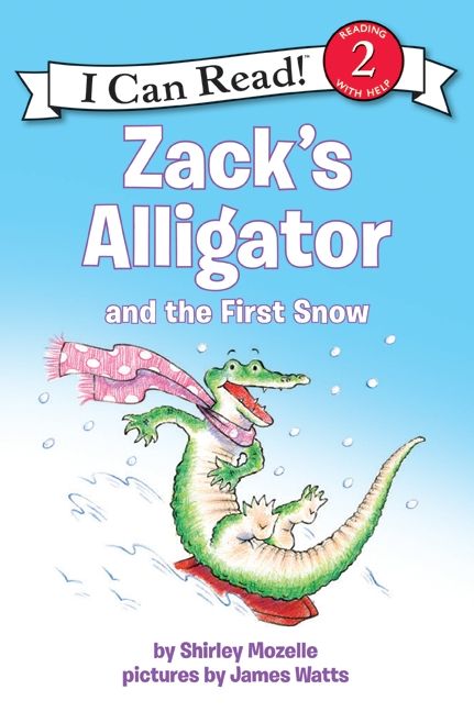 Zack's Alligator and the First Snow Book Cover