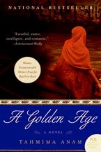 A Golden Age Paperback  by Tahmima Anam