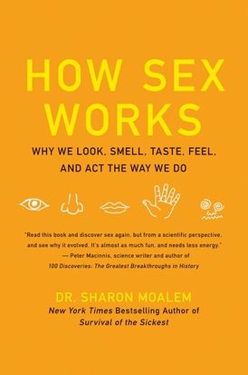 How Sex Works - Sharon Moalem - Paperback