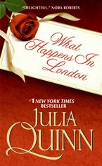 What Happens in London Paperback  by Julia Quinn