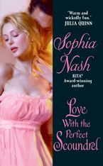 Love with the Perfect Scoundrel Paperback  by Sophia Nash