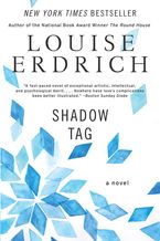 Shadow Tag Paperback  by Louise Erdrich