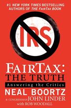 FairTax: The Truth Paperback  by Neal Boortz