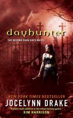 Dayhunter Paperback  by Jocelynn Drake