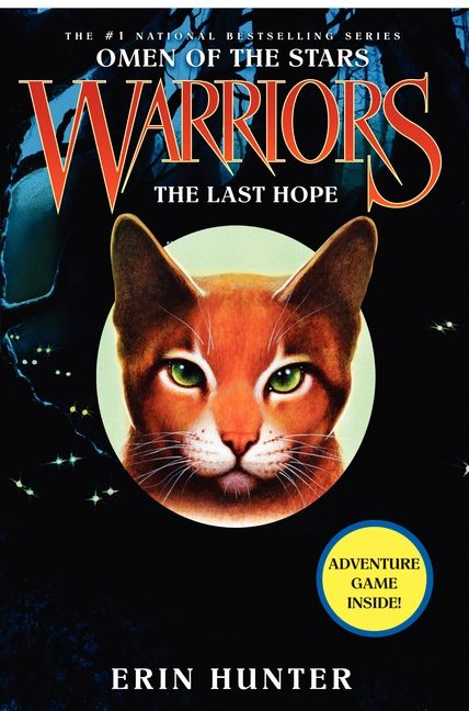 Warriors: Omen of the Stars #6: The Last Hope Book Cover