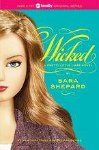 Pretty Little Liars #5: Wicked Paperback  by Sara Shepard