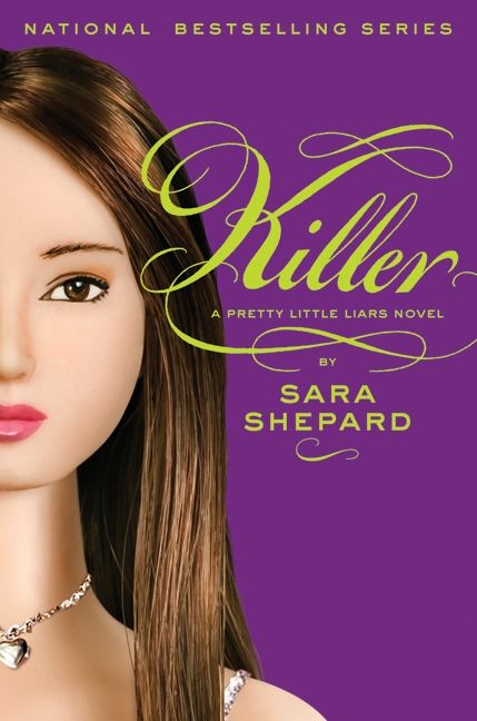 Pretty Little Liars 6 Killer Sara Shepard Hardcover