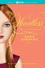 Pretty Little Liars #7: Heartless Paperback  by Sara Shepard